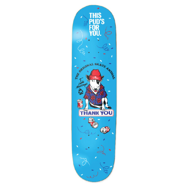 THANK YOU TOREY SKATE ANIMAL
