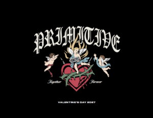 PRIMITIVE 2027 VALENTINE COLLECTION
